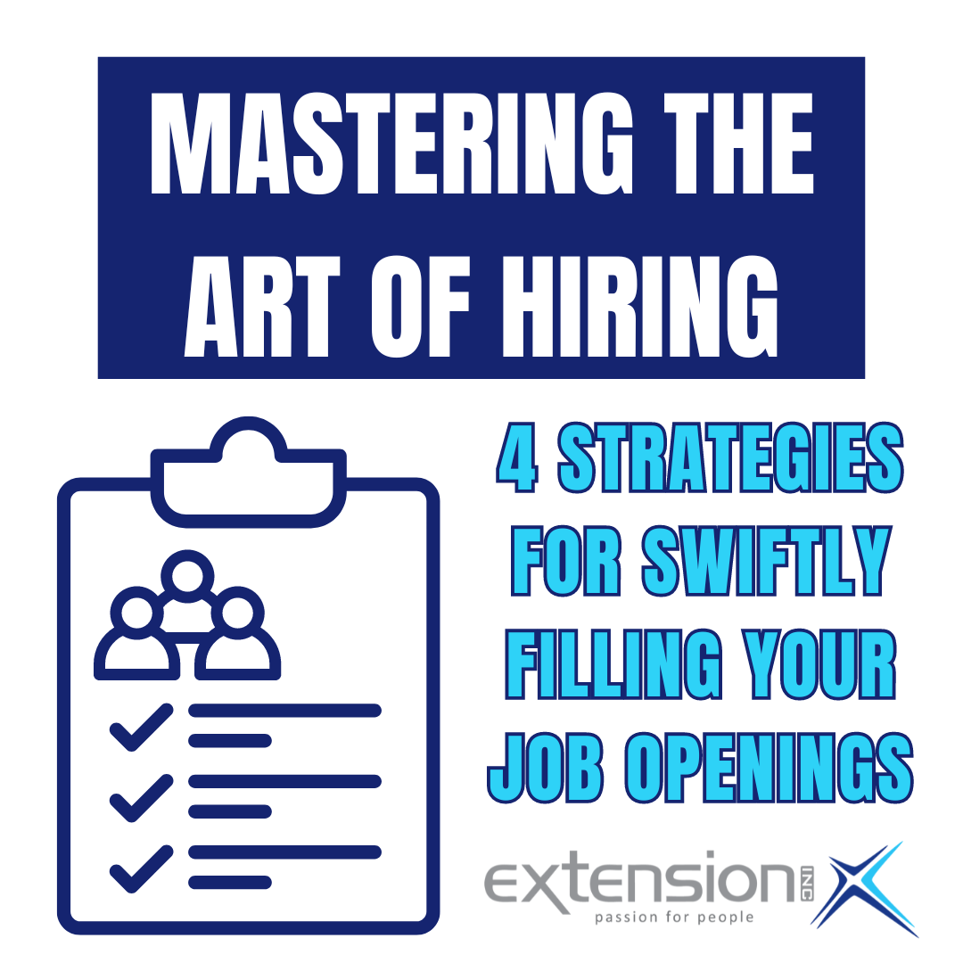 Mastering the Art of Hiring: 4 Strategies for Swiftly Filling Your Job Openings